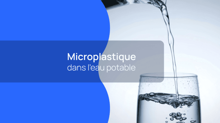 Microplastique dans l'eau potable